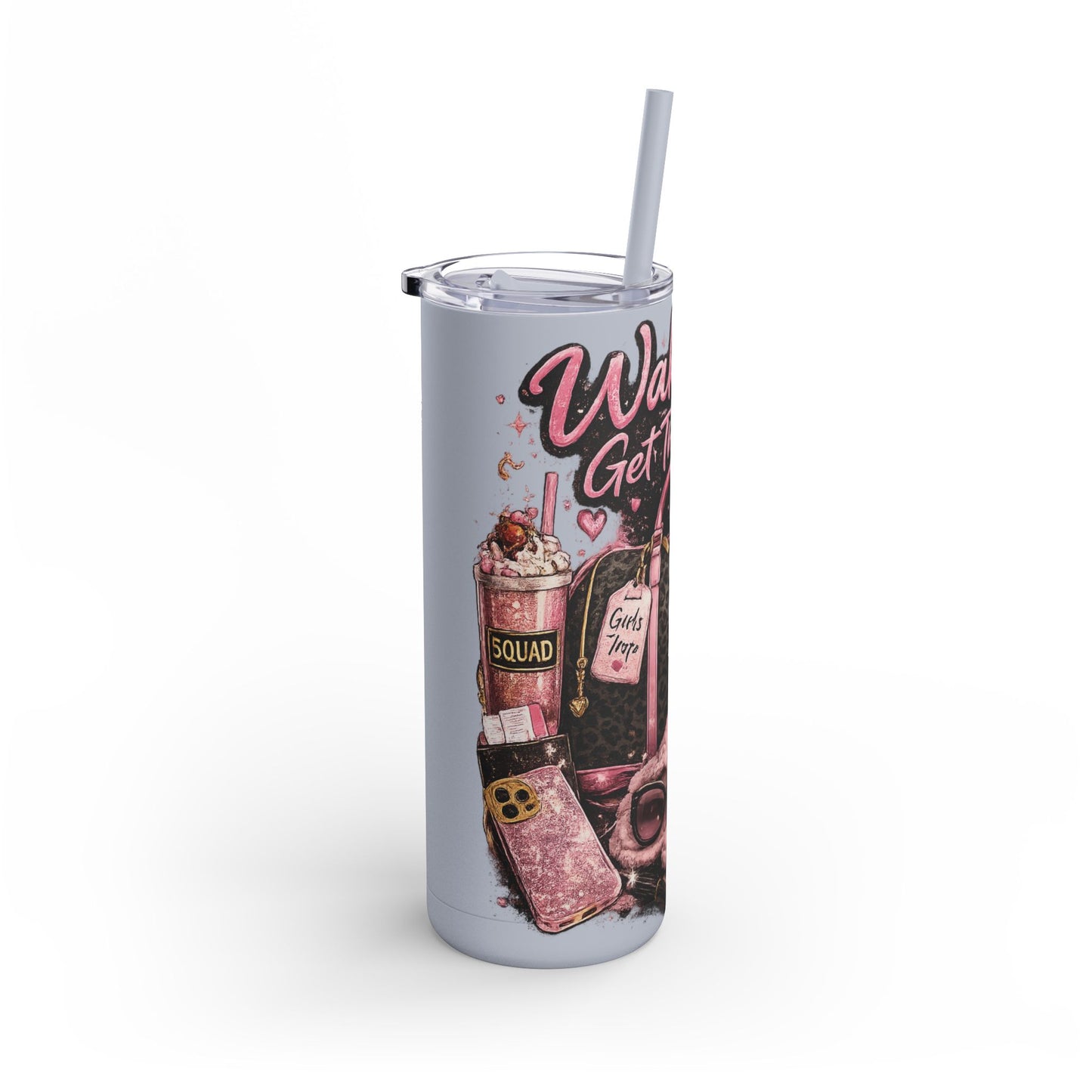Skinny Tumbler - "Wake Up & Get That Bag" Pink Coffee Travel Cup