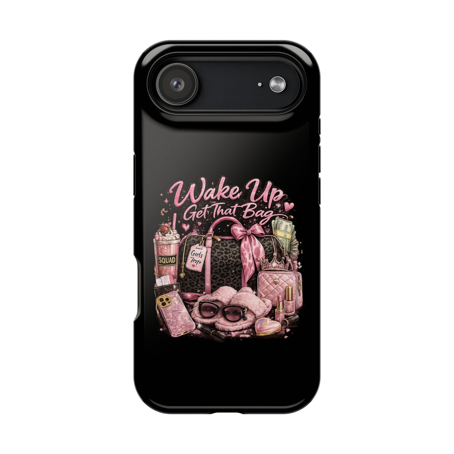 Wake Up, Get That Bag – Magnetic Impact Phone Case