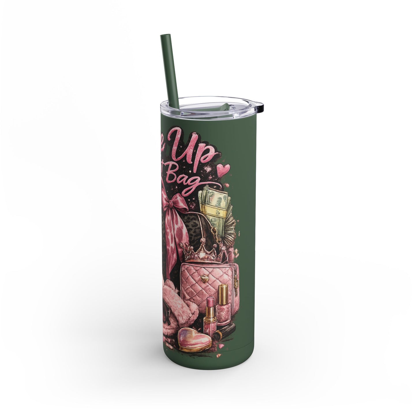 Skinny Tumbler - "Wake Up & Get That Bag" Pink Coffee Travel Cup