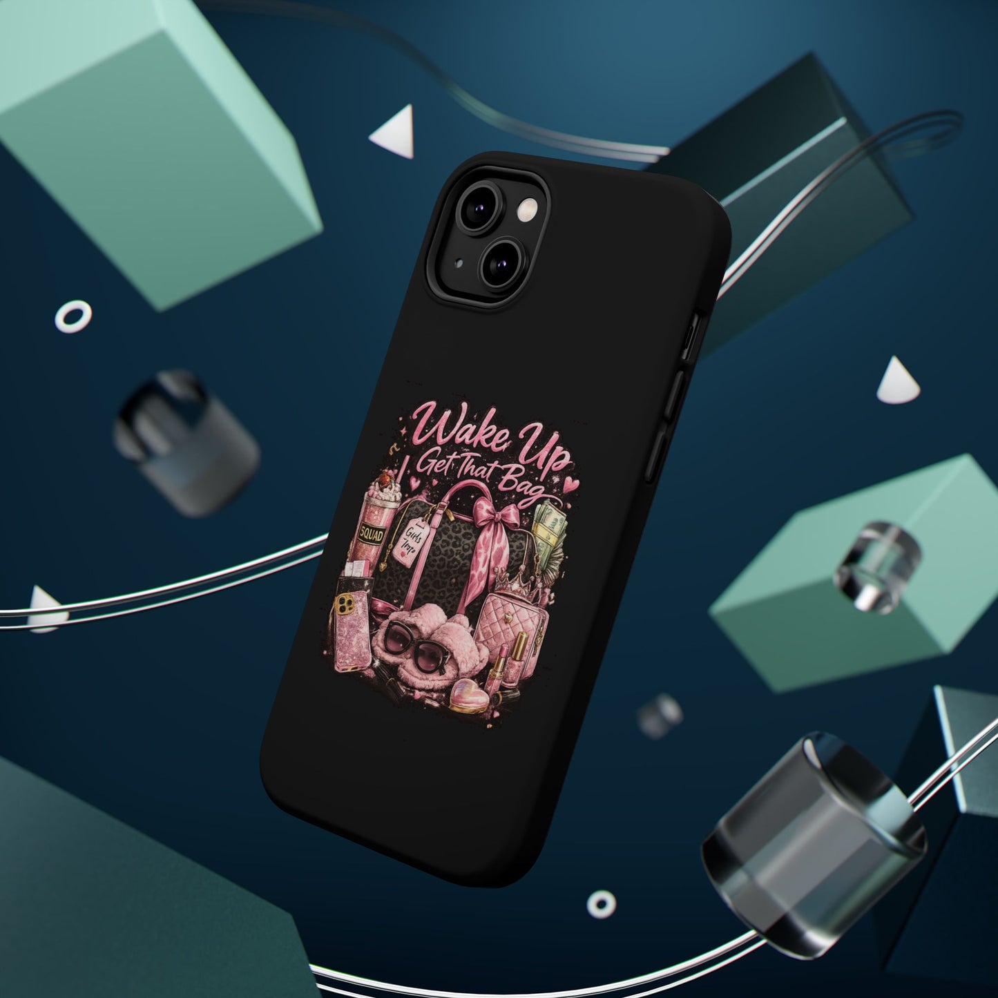 Wake Up, Get That Bag – Magnetic Impact Phone Case