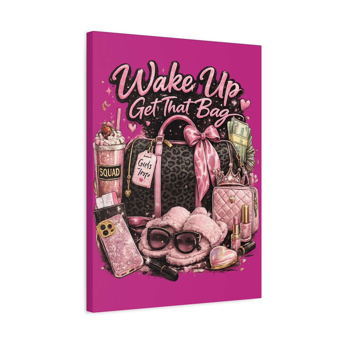 Wake Up Get That Bag Canvas Wall Art — Pink Fashion Glam Bedroom Decor