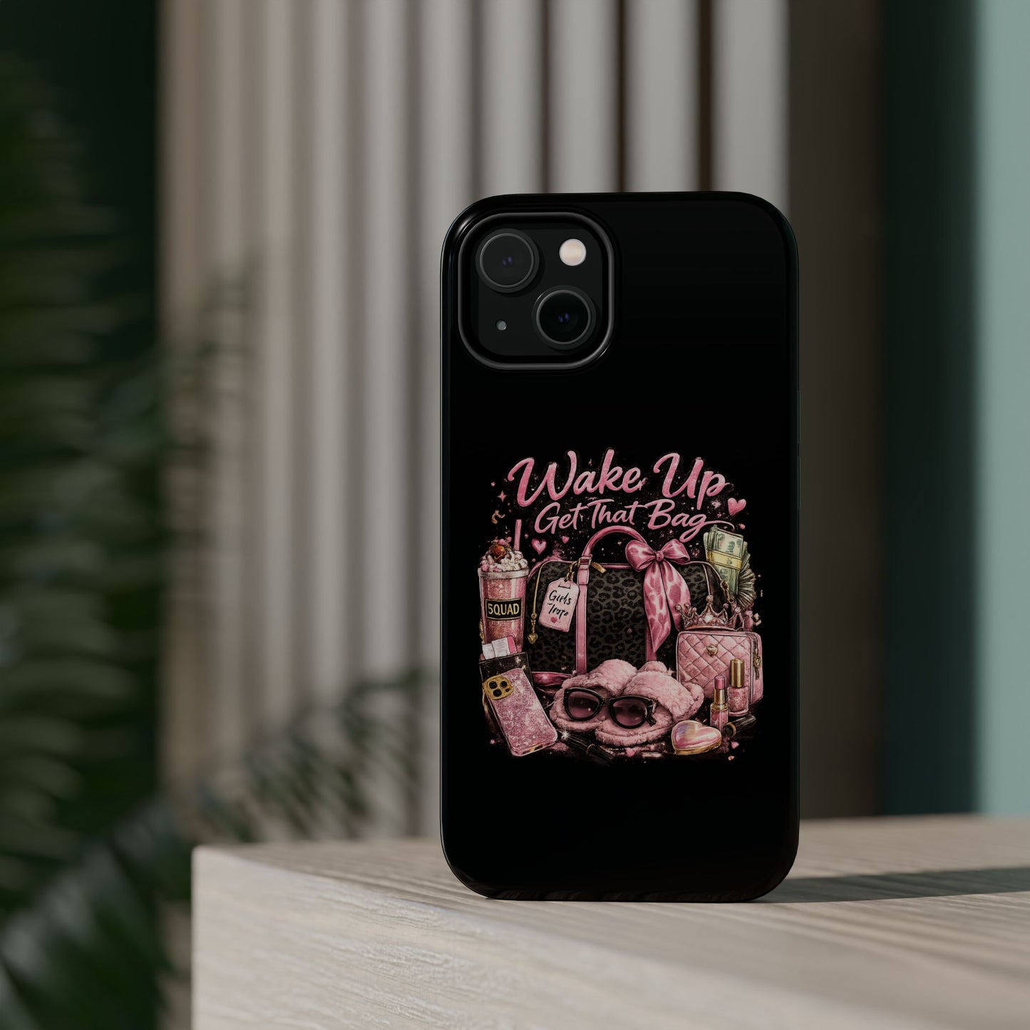 Wake Up, Get That Bag – Magnetic Impact Phone Case