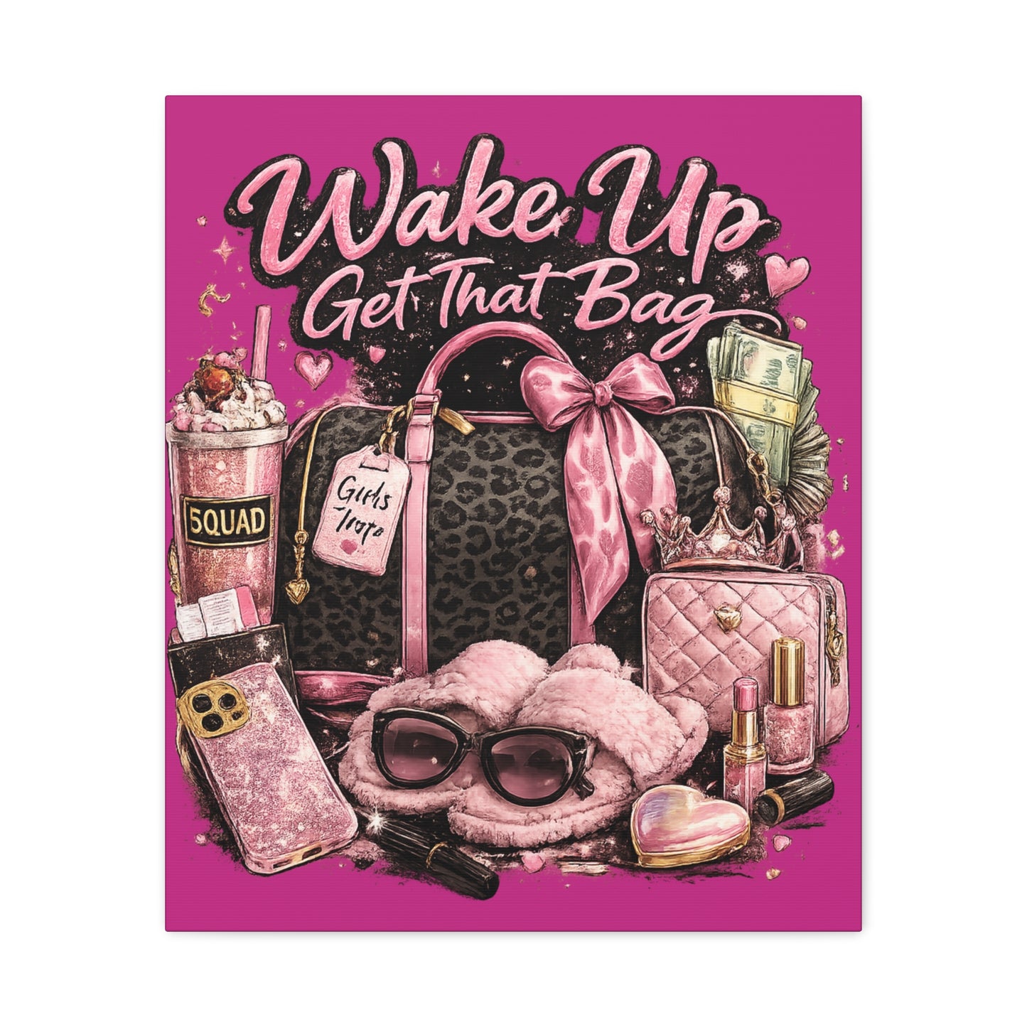 Wake Up Get That Bag Canvas Wall Art — Pink Fashion Glam Bedroom Decor