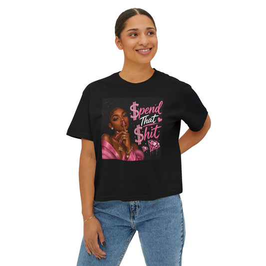 Spend That Shit Boxy Tee — Bold Pink Glam Graphic T-Shirt
