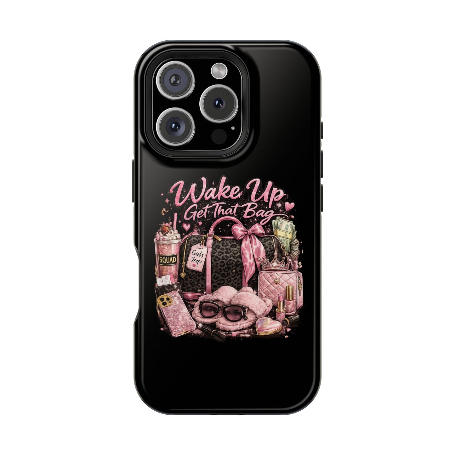 Wake Up, Get That Bag – Magnetic Impact Phone Case