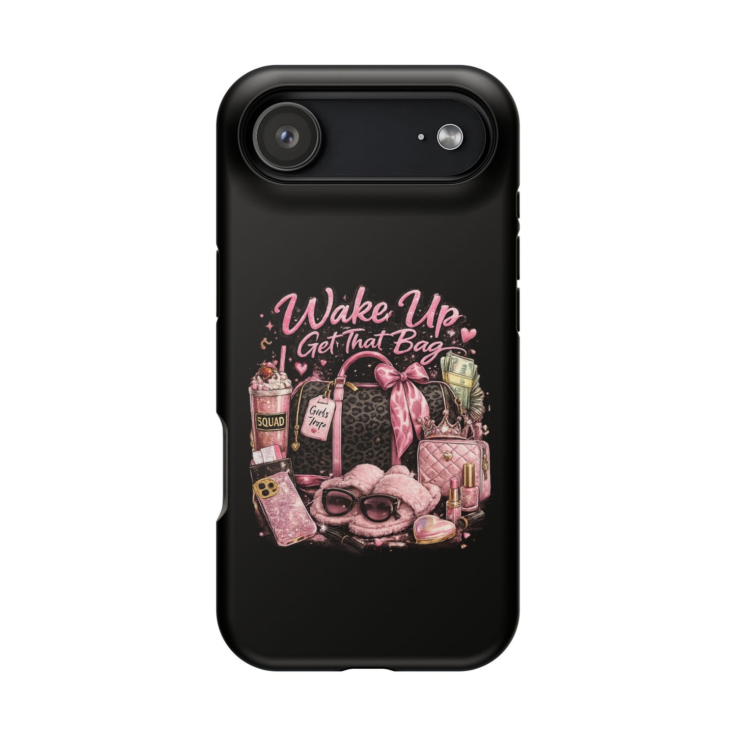 Wake Up, Get That Bag – Magnetic Impact Phone Case