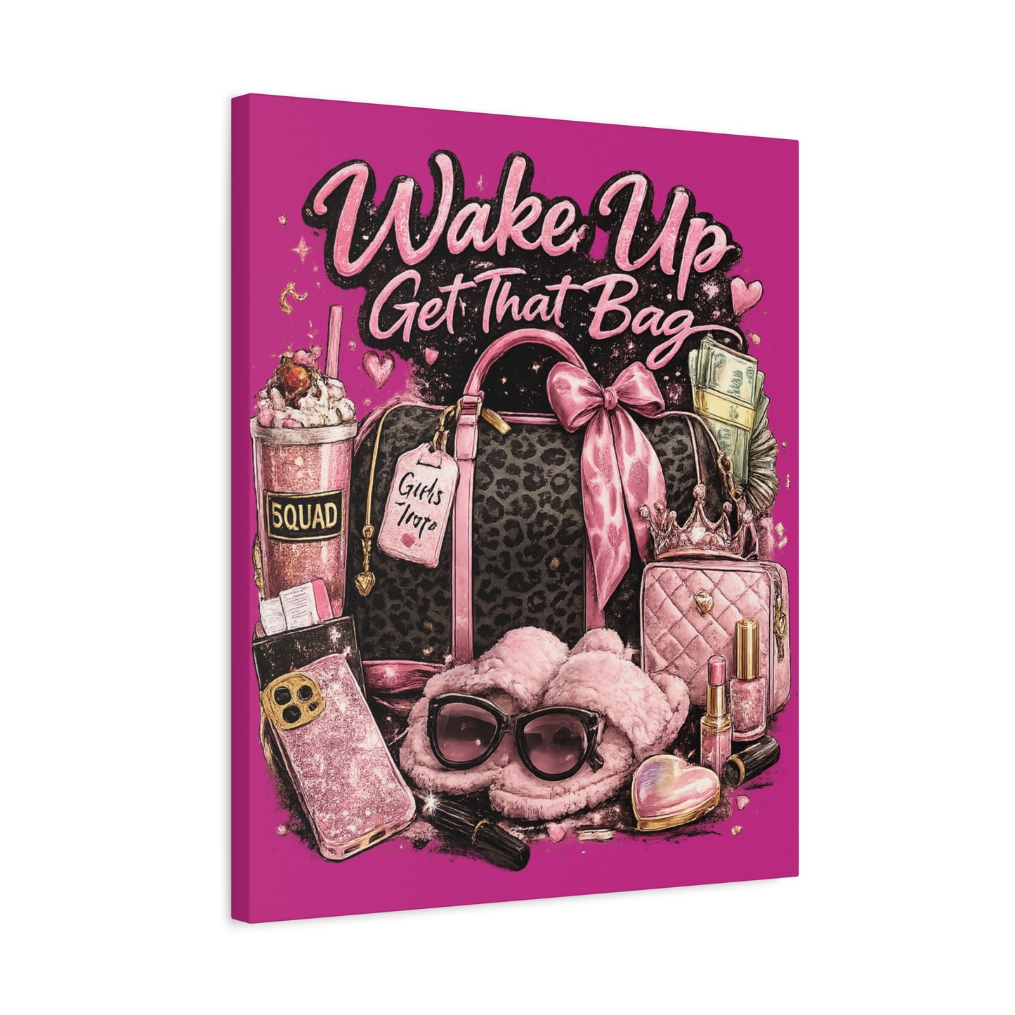 Wake Up Get That Bag Canvas Wall Art — Pink Fashion Glam Bedroom Decor