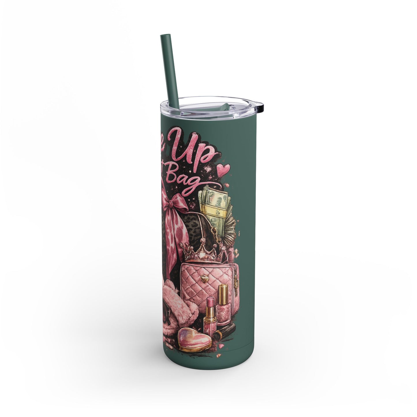 Skinny Tumbler - "Wake Up & Get That Bag" Pink Coffee Travel Cup