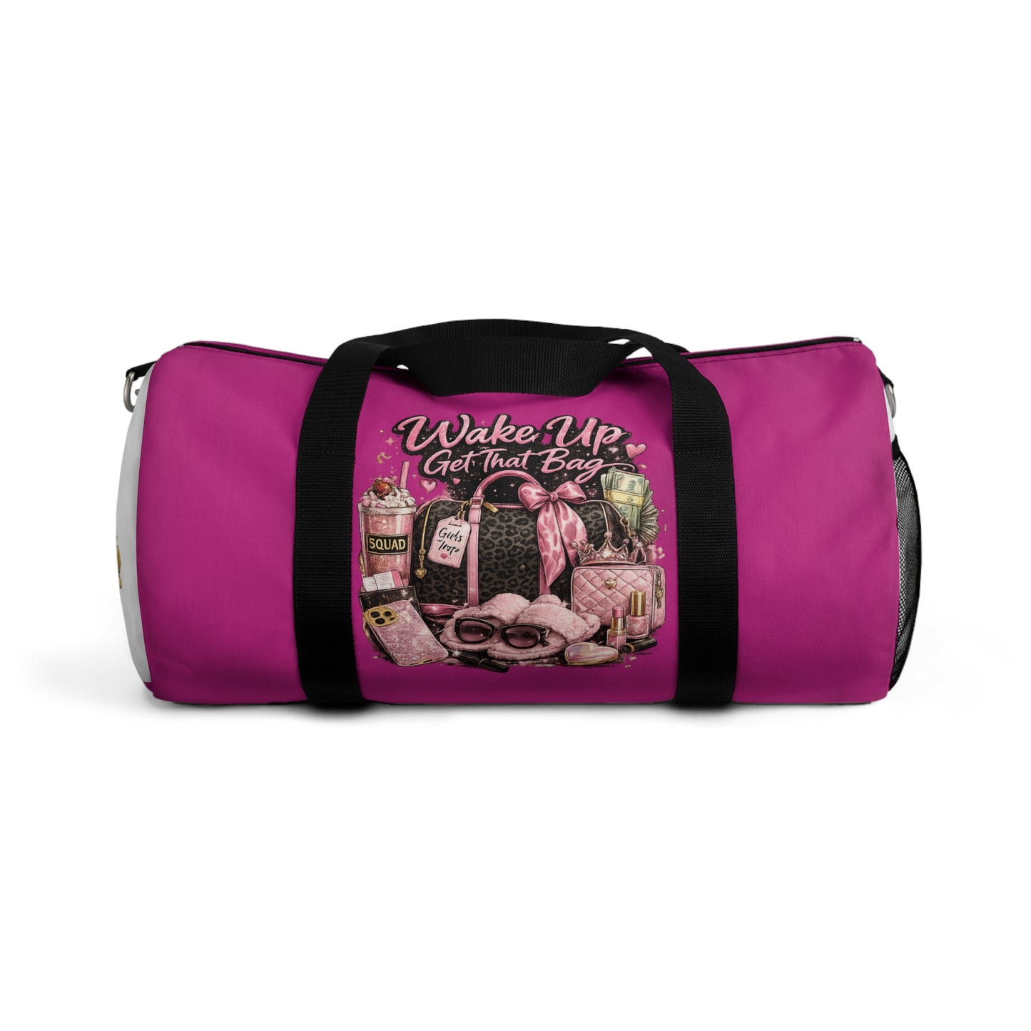 Wake Up Get That Bag Duffel Bag — Motivational Travel Gym Bag