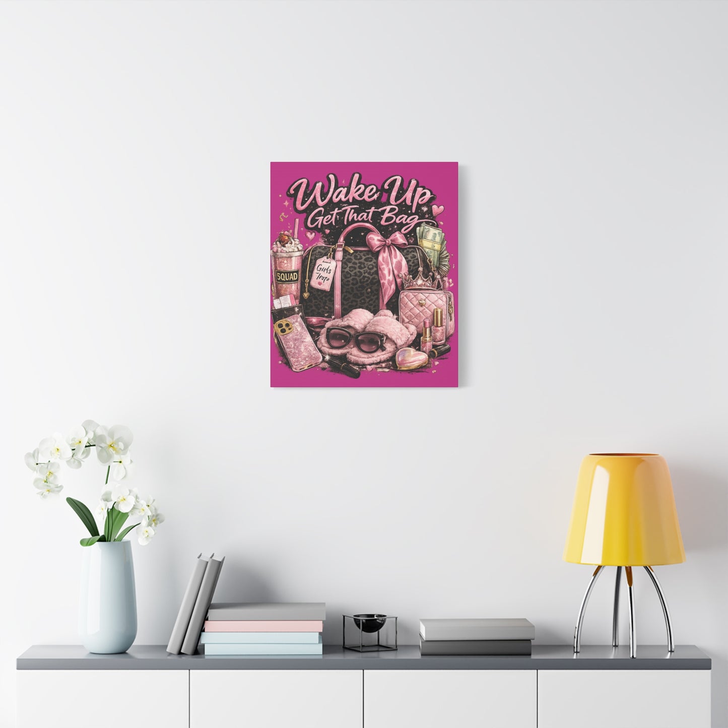 Wake Up Get That Bag Canvas Wall Art — Pink Fashion Glam Bedroom Decor